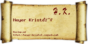Heyer Kristóf névjegykártya